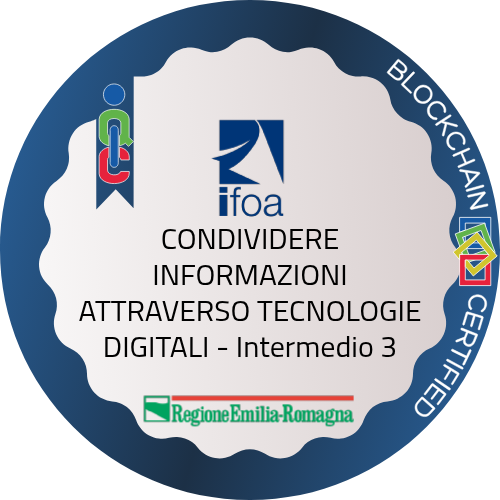 CONDIVIDERE INFORMAZIONI ATTRAVERSO TECNOLOGIE DIGITALI - Intermedio 3